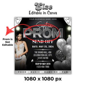 May include: A black and silver prom invitation template with the word "PROM" in large, metallic letters. The design includes a photo of a woman in a formal dress, balloons, and event details. Text includes "SEND OFF" and "RSVP BY MAY 20TH".