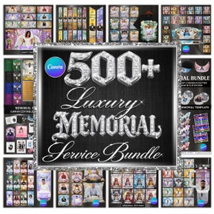 Peut inclure: Un ensemble de produits de services commémoratifs, comprenant des modèles, des porte-clés, etc. L'image principale présente le texte "500+ Luxury Memorial Service Bundle" dans une police étincelante en forme de diamant, avec le logo Canva.