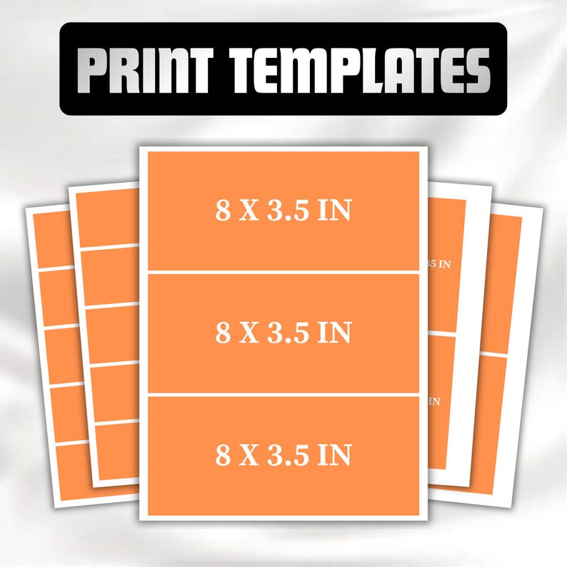 May include: Print templates with orange sections, each measuring 8 x 3.5 inches, are displayed. The text "PRINT TEMPLATES" is at the top in a black rectangle. The design is suitable for various printing needs.