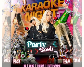 May include: A promotional poster for a karaoke night event. The design features two women, a microphone, and bottles of liquor. Text includes "Karaoke Night" and "Party Bash", along with event details like date, time, and location.
