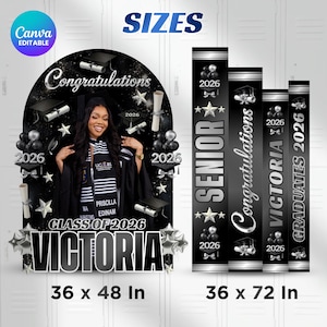 May include: A graduation banner set in black and silver. The main banner is 91 x 122 cm and features a graduate, the name "Victoria", and "Class of 2026". Additional banners are 91 x 183 cm, with "Senior", "Congratulations", and "Graduates 2026".
