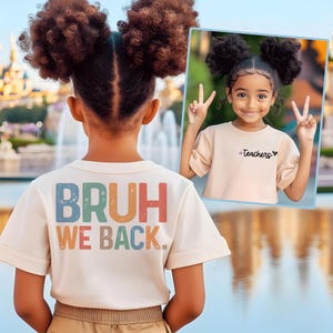 Bruh We Back Teachers SVG PNG, First Day Of School Svg, Bruh Teacher Shirt Svg Png, Back To School Svg, Teacher Svg, Funny Teacher Shirt Svg