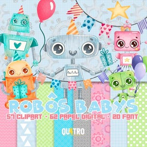 Pode incluir: Uma coleção de arte digital com robôs de desenho animado, decorações de festa e fundos estampados. Os robôs são de várias cores, com chapéus de festa, balões e caixas de presente. O texto "ROBOS BABYS" é exibido.