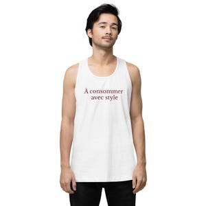 A Consommer Avec Style Tank Top