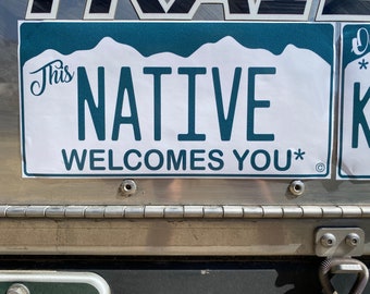 Friendly Colorado Native Bumper Sticker with a caveat