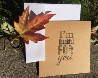 Kraft paper card "I'm Thankful for you"  For all occasions, blank inside, Ask a Question