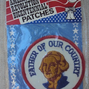Vintage 76 American Revolution Bicentennial  Father of Our Country  Sew On Patch NOS New Old Stock