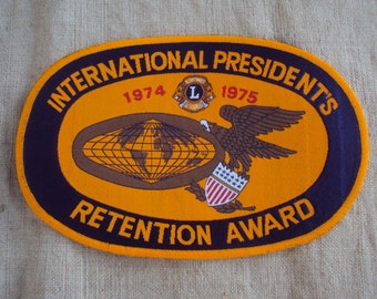 Extra Large Vintage 1970s  LIONS International Presidents Retention Award  Sew On Patch Organization Club