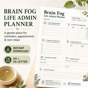 May include: A Brain Fog Life Admin Planner printable document featuring sections for daily tasks, appointments, and notes. The layout includes headers for energy levels, calls, completed items, and reminders, decorated with green botanical leaf illustrations.