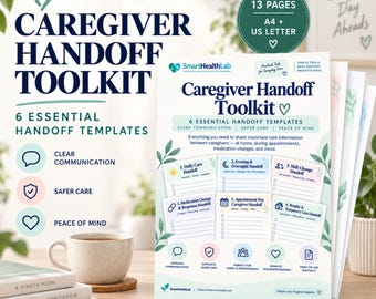 Caregiver Handoff Toolkit Printable, Shift Report and Care Communication Forms, 13 Pages