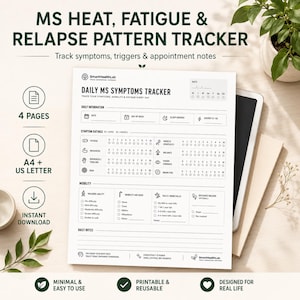May include: A white paper document titled Daily MS Symptoms Tracker with sections for date, sleep, energy, symptom ratings, mobility, and daily notes. The layout includes icons for fatigue, muscle spasticity, weakness, balance, numbness, vision, and brain fog.