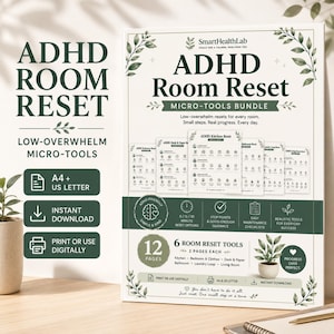 May include: A digital ADHD Room Reset micro-tools bundle featuring 12 pages of checklists for kitchen, bedroom, desk, bathroom, laundry, and living room organization. The document includes A4 and US Letter formats for printing or digital use.
