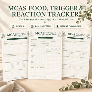 May include: A three-page MCAS Food, Trigger & Reaction Tracker printable document. The pages feature sections for daily symptoms, medication, environmental exposure, and monthly summaries, formatted for A4 and US Letter paper sizes.