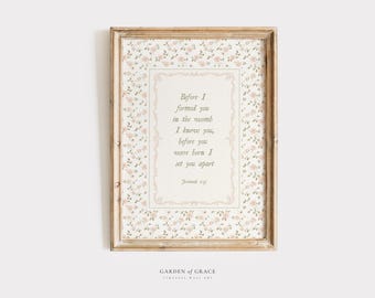 Jeremiah 1:5 Before I Formed You Nursery Wall Art, Floral Sage Green and Pink Kids Room Print, Bible Verse Print, Scripture Farmhouse Decor