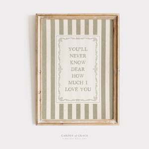 You&#39;ll Never Know Dear Wall Art for Nursery, Farmhouse Girl&#39;s Room Decor Prints, Pale/Sage Green Striped Print, Vintage Cottagecore Rhyme