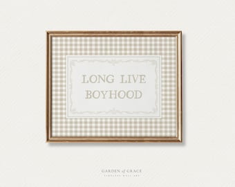 Long Live Boyhood Nursery or Playroom Art Print, Boy Room Wall Decor, Classic Gingham Poster in Beige, Vintage Cottagecore Quote Prints