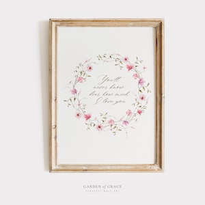 You&#39;ll Never Know Dear How Much I Love You Nursery Wall Art, Farmhouse Girl&#39;s Room Decor, Floral Pink Print | Vintage Baby Quote and Flowers