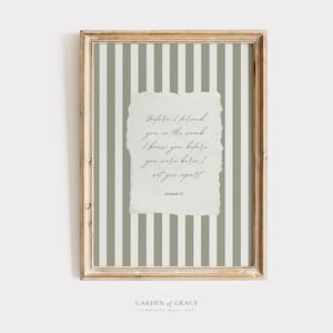 May include: A framed print with a green and white striped background. The print features a handwritten quote: "Before I formed you in the womb I knew you before you were born! I set you apart."  Jeremiah 1:5