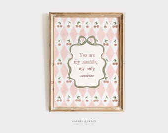 You are my Sunshine Nursery Quote Wall Art, Watercolor Cherry Girl Room Decor Print, Pink Theme Prints, Vintage Cottagecore Art for Kids