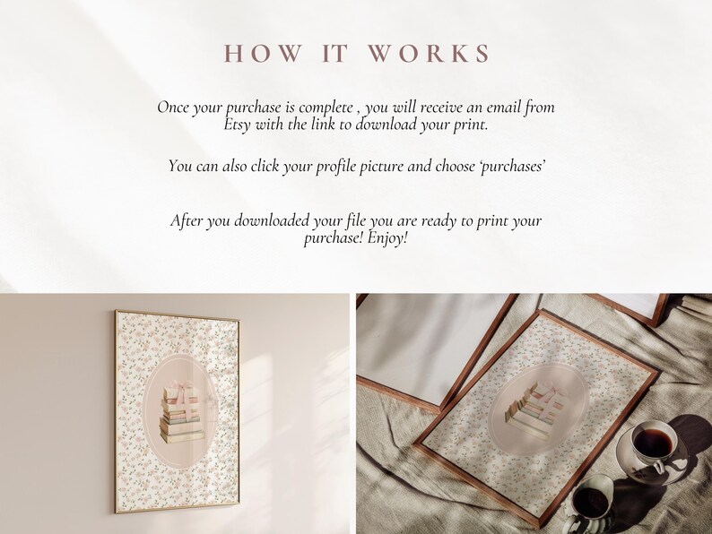 May include: A framed print featuring a stack of books within an oval design, set against a floral background. The print is displayed on a wall, with text above explaining how to download the print after purchase.