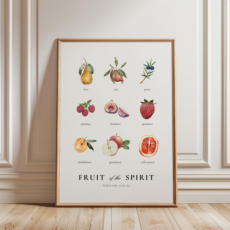 May include: A watercolour illustration of the fruit of the spirit, with each fruit representing a different virtue. The fruits include a pear, pomegranate, berries, figs, strawberries, oranges, apples, and grapefruits. The text "FRUIT of the SPIRIT" and "Galatians 5:22-23" is included.