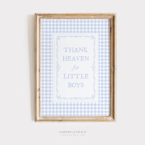 Thank Heaven for Little Boys Nursery Wall Art | Gingham Kid&#39;s Room Decor Print | Baby Blue Boy Poster | Blue Vintage Cottagecore Quote