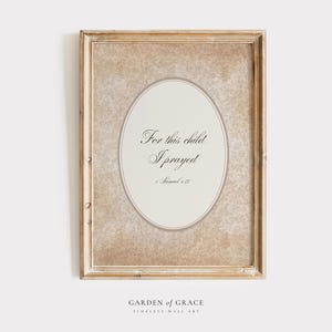 1 Samuel 1:27 - For This Child I Prayed Wall Art | Christian Neutral Kid&#39;s Room | Bible Verse Print | Vintage Scripture Farmhouse Decor