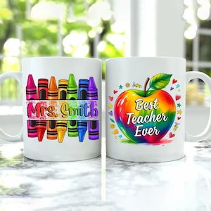Personalized Teacher Mug, Best Ever Teacher Mug, 11oz & 15oz Coffee Mug, Best Teacher Ever, Appreciation Gift for Teachers, Custom Name Cup
