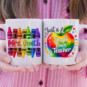 Just A Small Town Teacher Mug, Personalized Teacher Mug, 11oz & 15oz Coffee Mug, Apple Mug,Best Teacher Ever, Appreciation Gift for Teachers