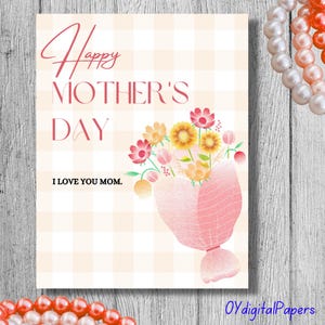Mother&#39;s Day Card Printable | Mothers Day & Birthdays Card Instant Download | Happy Mothers Day Card | Digital Mom&#39;s Day Card 2025