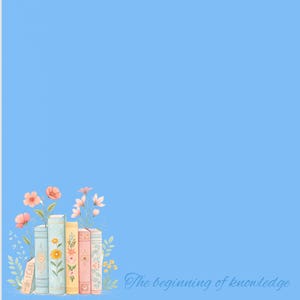 Puede incluir: Un cuadrado azul claro con una ilustración de acuarela de una pila de libros y flores. Los libros son de varios colores, incluyendo azul claro, amarillo y rosa. El texto "The beginning of knowledge" está escrito en cursiva.