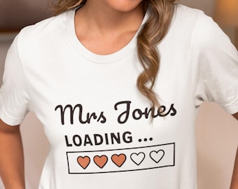 Personalisierte Frau T-Shirt, Frau zu T-Shirt, Verlobung T-Shirts, personalisierte Hochzeitsgeschenke, Frau Frau Top, bald Frau Name Tops
