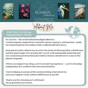 May include: The image showcases a collection of eco-chic impasto art by SunSignCollective. The artwork includes coastal scenes, floral paintings, and a bird illustration. The text reads "Eco Chic Art by an Independent Artist" and "About Me."