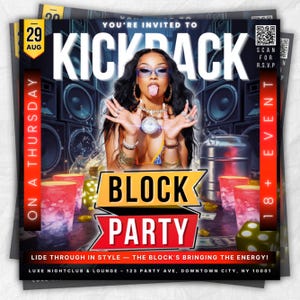 Op de afbeelding: Evenementflyer voor een "Kickback Block Party" op 29 augustus. De flyer toont een vrouw met zonnebril en tong uit, met de tekst "Block Party" en "18+ Event". De flyer bevat ook het adres van de locatie.