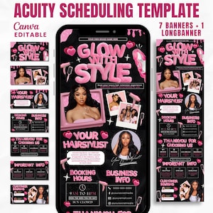May include: Acuity Scheduling Template design with the text "Glow With Style" in pink, featuring images of a hairstylist and booking information. Includes banners for hairstylists, with a black background and pink accents.