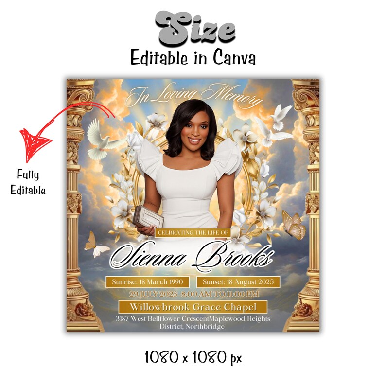 Puede incluir: Anuncio conmemorativo con un retrato de Sienna Brooks, rodeado de elementos florales y celestiales. El anuncio incluye el texto "In Loving Memory" y detalles de su vida. Tambi&eacute;n se muestran los textos "Totalmente editable" y "Tama&ntilde;o editable en Canva".