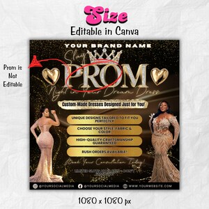 May include: Prom advertisement with a black and gold background. The word "PROM" is prominently displayed with a crown above it. The text includes "Custom-Made Dresses Designed Just for You!" and other details.