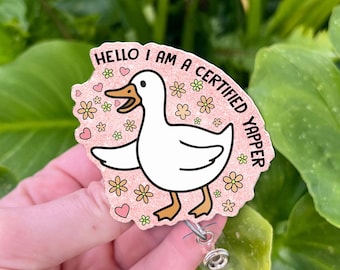Certified Yapper Badge Reel: Funny Duck Glitter Nurse ID Holder