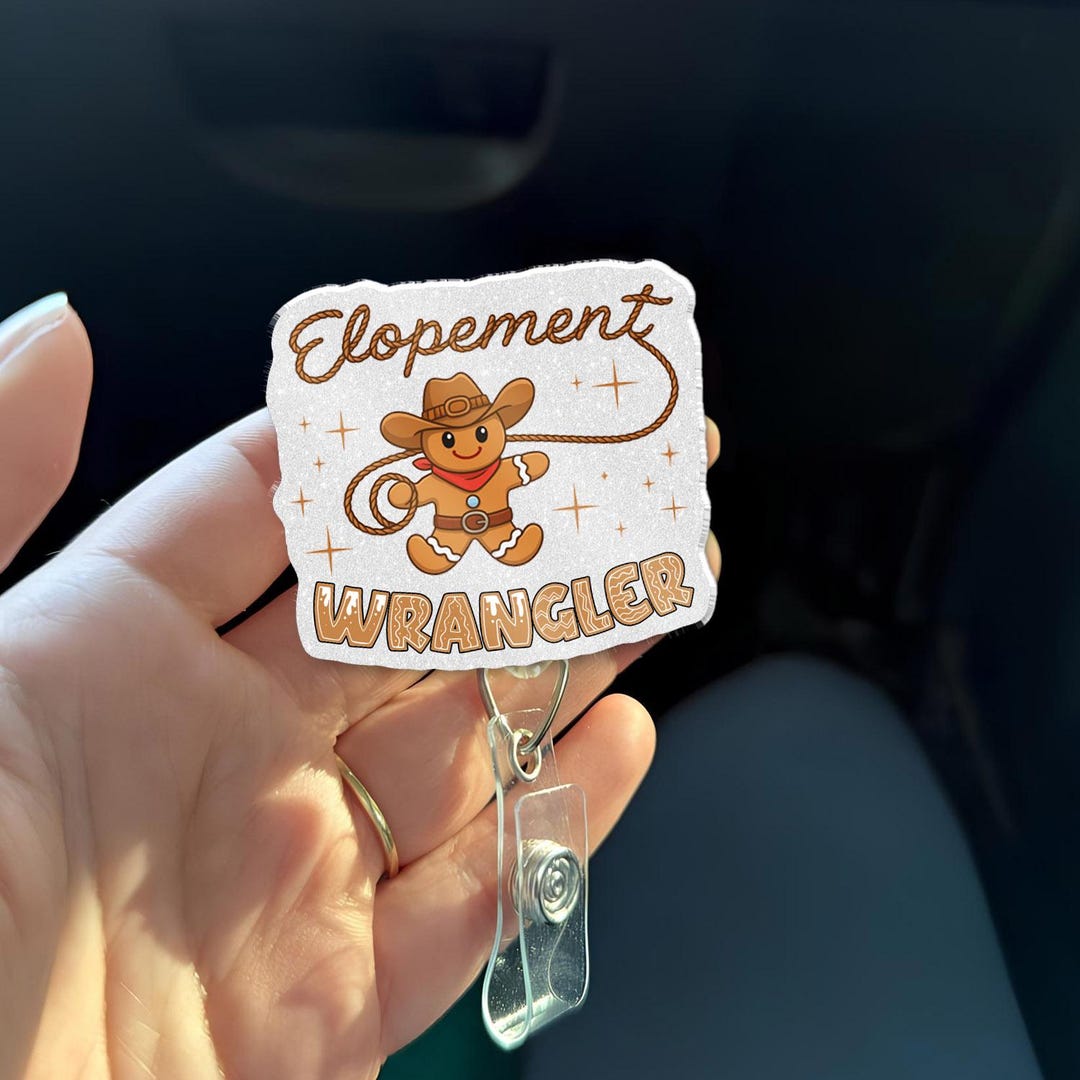 Elopement Wrangler Badge Reel, Funny Gingerbread Cowboy Nurse