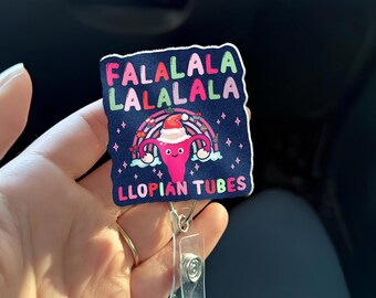 Falalala Llopian Tubes Badge Reel – Funny OB GYN Christmas Badge – Uterus Holiday ID Holder – Labor Delivery Nurse Gift – Women’s Health