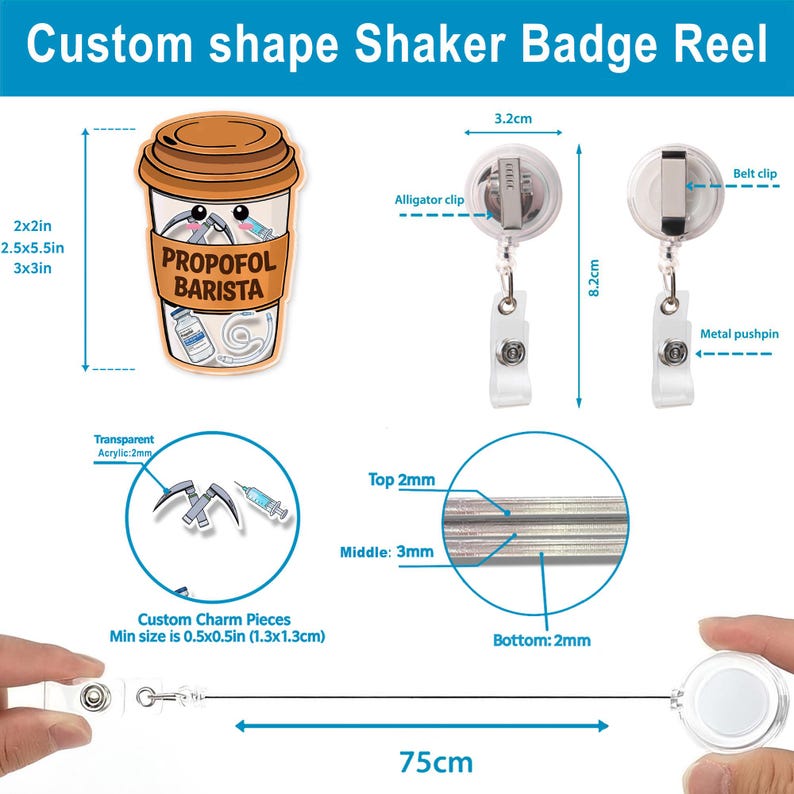 May include: A custom-shaped badge reel with a coffee cup design that reads "PROPOFOL BARISTA." The reel includes a belt clip, metal pushpin, and alligator clip. The reel is 75cm long, with a coffee cup charm that measures 2x2 inches, 2.5x5.5 inches, and 3x3 inches.