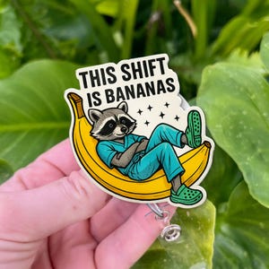 Funny Raccoon Nurse Badge Reel - This Shift Is Bananas ID Holder - Cute Medical Gift for CNA, RN, Doctor, Hospital - Nurse Week Accessory