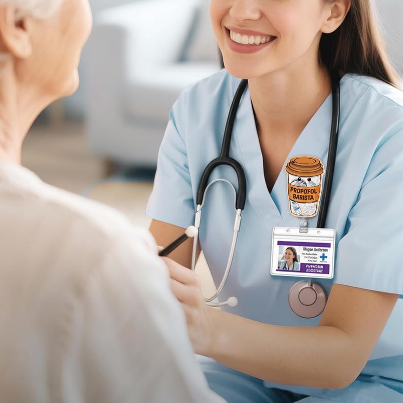 May include: A medical professional wearing a light blue uniform and a stethoscope. A badge with the text "Propofol Barista" and a coffee cup design is pinned to the uniform. A second badge displays a photo and the title "Physician Assistant".