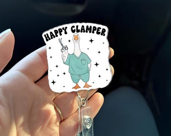 Happy Clamper Badge Reel, Funny Surgical Nurse Badge Reel, Scrub Tech Gift, Goose Surgery Humor ID Holder, OR Nurse Badge Reel