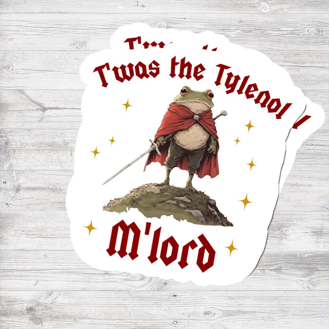 Twas the Toad My Lord Sticker, Funny Frog Knight Sticker, Medieval Frog ...