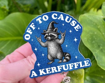 Funny Raccoon Witch Badge Reel – Off To Cause A Kerfuffle ID Holder – Cute Gift for Nurses, Teachers, Office Workers - Nurse Week Accessory