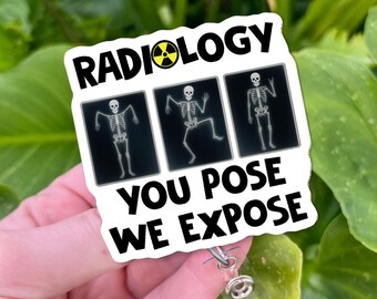 Portacredencial "Radiología: Tú posas, nosotros exponemos", divertido portacredencial para técnicos de rayos X, regalo para tecnólogos radiólogos, credencial con humor médico, portacredencial para personal de TC y RM