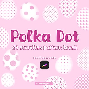 May include: A pink graphic with the words "Polka Dot" in a bold, magenta font, along with "24 seamless pattern brush" and "for Procreate." The image features egg-shaped designs with various polka dot patterns.