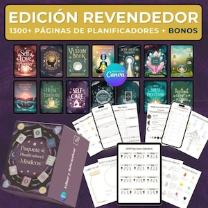 May include: A collection of printable planner pages and bonus materials for self-care, vision boarding, and personal growth. The pages are designed with a mystical and spiritual theme, featuring illustrations of crystals, herbs, and other natural elements. The text on the cover reads "Edición Revendedor 1300+ Páginas de Planificadores + Bonos".
