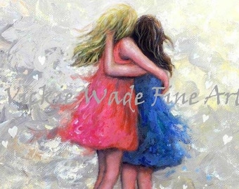 Two Sisters Art Print two girls, brunette and blonde, wall art, loving sisters, two sisters hugging, best friends, Vickie Wade Art